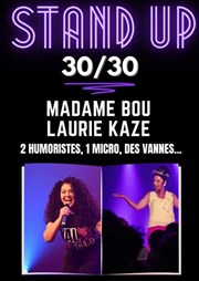 Laurie et Madame Bou : 30 minutes chacune Bar  Rire Thtre Affiche