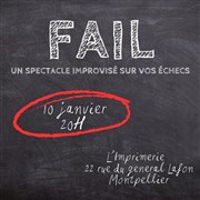 FAIL L'Imprimerie - Compagnie de l'astrolabe Affiche