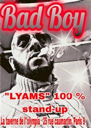 Lyams dans Bad boy