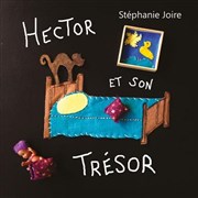 Hector et son trésor Thtre de la Cit Affiche