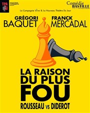 La raison du plus fou : Rousseau vs Diderot