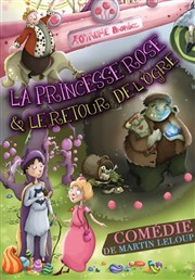 La princesse rose et le retour de l'ogre Thtre Le Bout Affiche