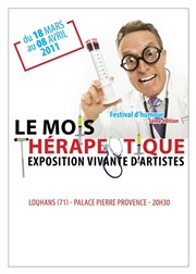 Festival Humour Le Mois thérapeutique Palace Pierre Provence Affiche