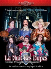 La nuit des dupes Petit Thtre des Varites Affiche