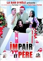 Impair et père M.J.C - La Ppinire Affiche