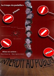 Interdit au Publique Thtre Saint-Lon Affiche