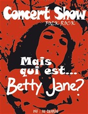 Mais qui est Betty Jane ? Le Kibl Affiche