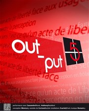 Out-Put 5 La Reine Blanche Affiche