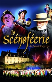 Scénoféérie de Semblançay La Scnoferie de Semblanay Affiche