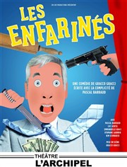 Les Enfarinés L'Archipel - Salle 2 - rouge Affiche