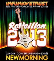 Réveillon du Nouvel An Infunkwetrust New Morning Affiche