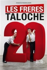 Les frères Taloche | 20 ans déjà ! Salle Rameau Affiche