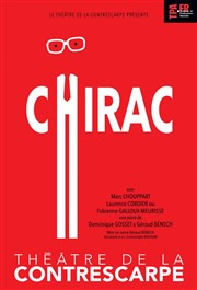 Chirac Le Contrescarpe Affiche