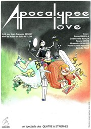 Apocalypse love Thtre de la Tour C.A.L Gorbella Affiche