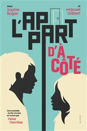 L'appart d'à côté Thtre de Poche Graslin Affiche