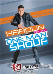 Haroun fait son one man shouf SoGymnase au Thatre du Gymnase Marie Bell Affiche