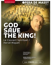 God save the King ! Opra de Massy Affiche