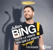 Julien Bing dans Toute la vérité, rien que la vérité ou presque La Compagnie du Caf-Thtre - Petite salle Affiche