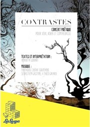 Contrastes ( Reprise ) La Loge Affiche