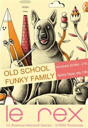 Old school funky family Le Rex de Toulouse Affiche