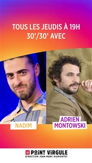 30/30 Nadim et Adrien Montowski Le Point Virgule Affiche