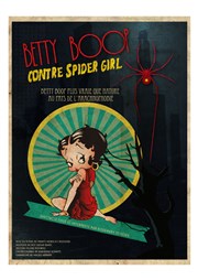 Betty boop contre spider girl La Pniche Aabysse Affiche