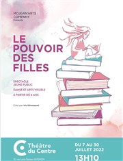 Le pouvoir des filles Thtre du Centre Affiche