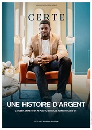 Certe Mathurin dans une Histoire d'argent La Nouvelle Comdie Gallien Affiche