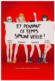 Et pendant ce temps Simone veille Espace Nino Ferrer Affiche