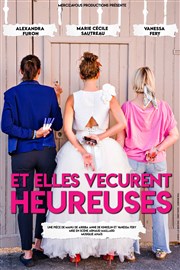 Et elles vécurent heureuses Le Darcy Comdie Affiche