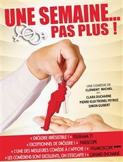 Une semaine pas plus La Comdie du Mas Affiche