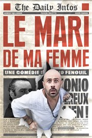 Le mari de ma femme Thtre  l'Ouest Affiche