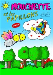 Mouchette et les papillons Coul'Thtre Affiche