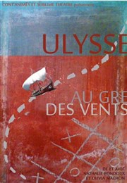 Ulysse au gré des vents Pniche-Thtre La Baleine Blanche Affiche