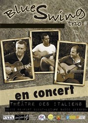 Blues Swing Trio : Django Reinhardt Thtre des italiens Affiche