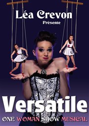 Léa Crevon dans Versatile Thtre  l'Ouest Affiche