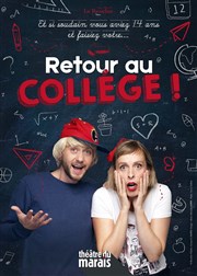 Retour au collège Thtre du Marais Affiche