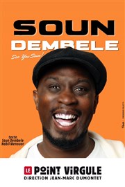 Soun Dembele dans See you Soun ! Le Point Virgule Affiche