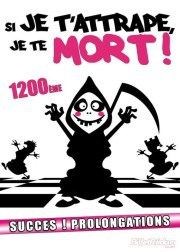 Si je t'attrape, je te mort ! Thtre Comdie de Lille Affiche