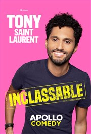 Tony Saint Laurent dans Inclassable Apollo Comedy - salle Apollo 200 Affiche