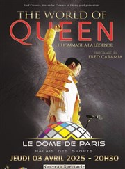 The World of Queen | Paris Le Dme de Paris - Palais des sports Affiche