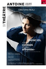 Simone Veil : Les combats d'une effrontée | avec Cristiana Reali Thtre Antoine Affiche