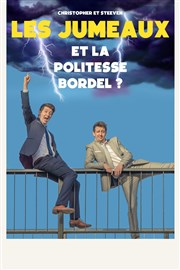 Les Jumeaux dans Et la politesse bordel ? Spotlight Affiche