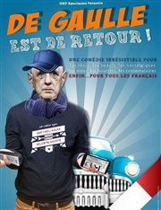 De Gaulle est de retour Thtre Robert Auzelle Affiche