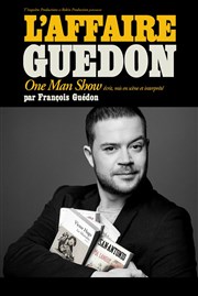 François Guédon dans l'Affaire Guédon Thtre L'Autre Carnot Affiche