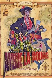 Ambre la rouge et l'île mystérieuse Thtre  l'Ouest Caen Affiche