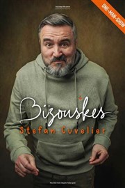 Stefan Cuvelier dans Bizouskes Thtre  l'Ouest de Lyon Affiche