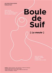 Boule de suif Thtre du Roi Ren - Salle du Roi Affiche