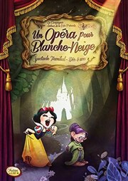 Un opéra pour Blanche Neige Thtre Acte 2 Affiche