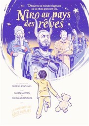 Nino au pays des rêves La Comdie de Nmes Affiche